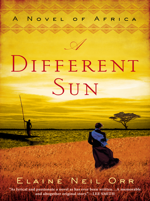 Title details for A Different Sun by Elaine Neil Orr - Available